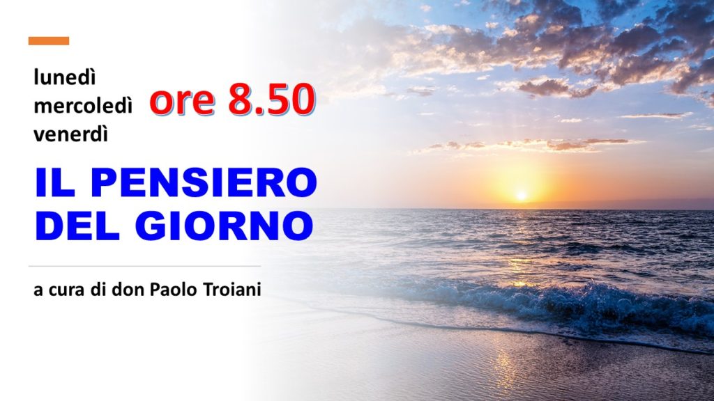 IL PENSIERO DEL GIORNO - Radiopace